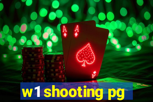 w1 shooting pg